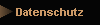 Datenschutz