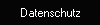 Datenschutz