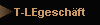 T-LEgeschft